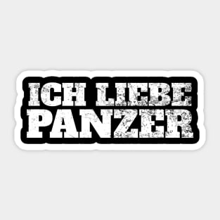 I LOVE TANKS in German, "Ich Liebe Panzer" Military Tank Sticker